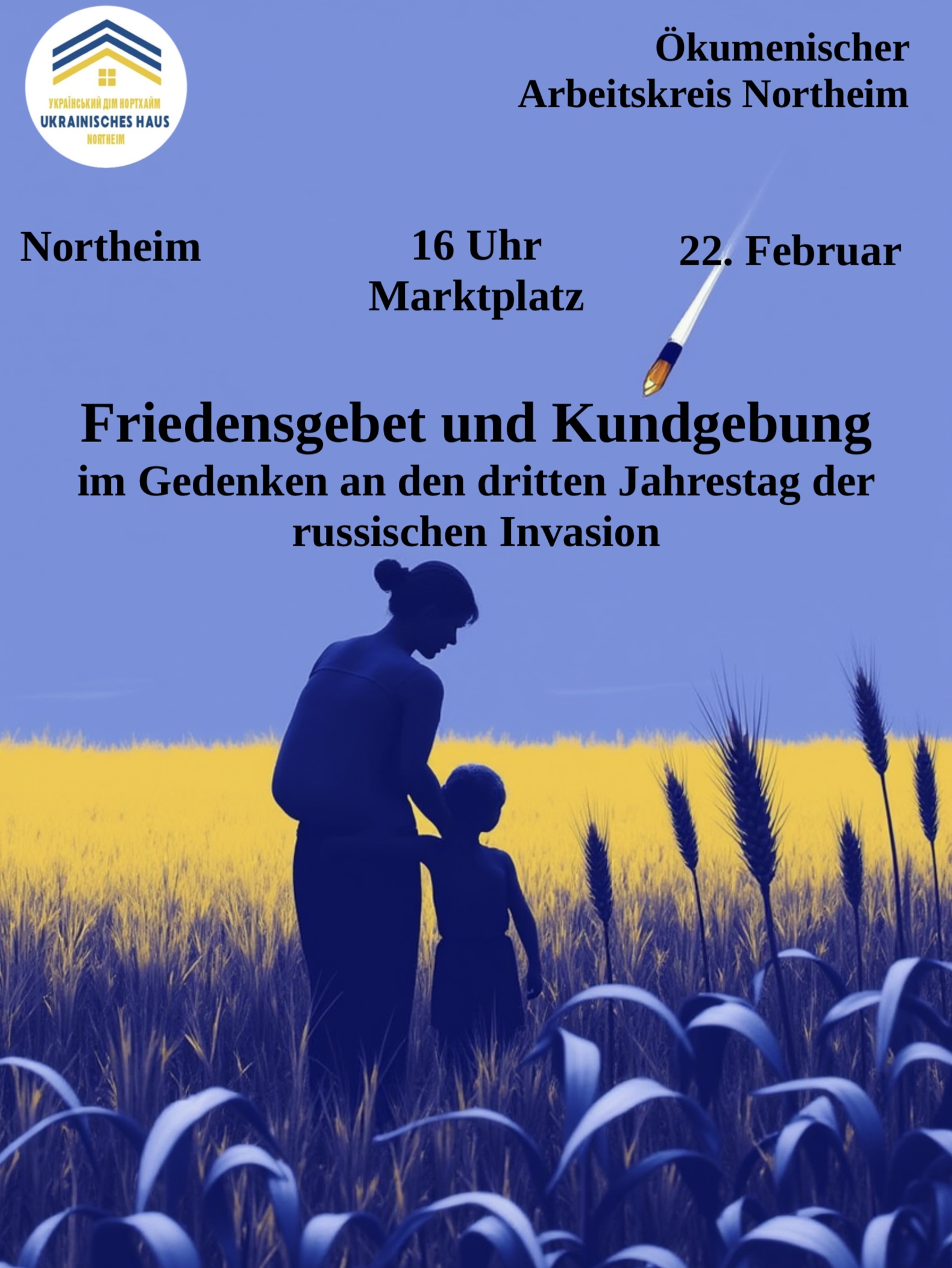 Ein Plakat für eine Ankündigung eines Friedensgebetes und einer Kundgebung im Gedenken an den dritten Jahrestag der russischen Invasion am 22. Februar um 16 Uhr auf dem Marktplatz in Northeim.